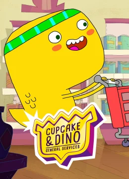 Cupcake & Dino – Dịch vụ tổng hợp (Phần 1)