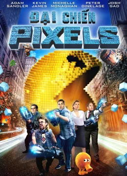 Đại Chiến Pixels