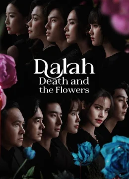 Dalah: Vụ án mạng và những bông hoa