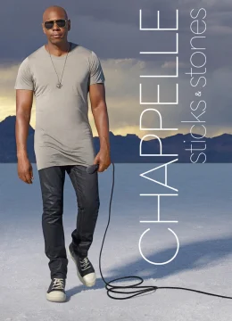 Dave Chappelle: Sticks & Stones