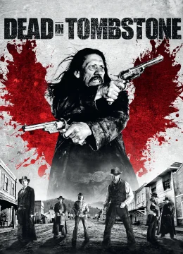Dead in Tombstone