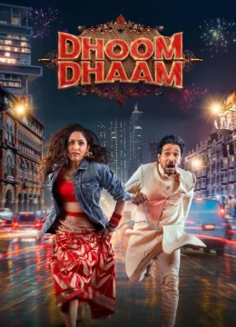 Xem Phim Dhoom Dhaam Vietsub HD Online