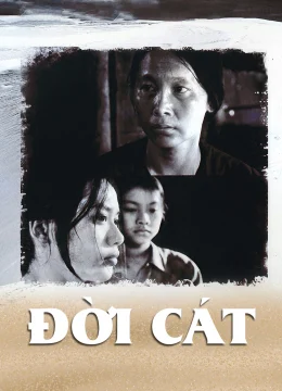 Xem Phim Đời Cát Vietsub HD Online