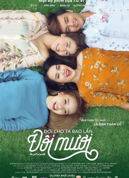 Xem Phim ĐỜI CHO TA BAO LẦN Đôi mươi Vietsub HD Online