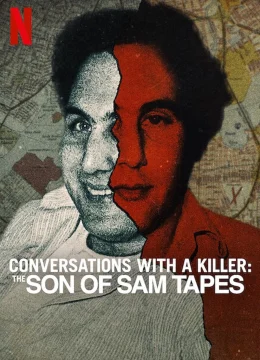Đối thoại với kẻ sát nhân: Thước phim về Con trai của Sam