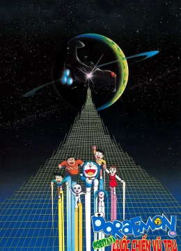 Doraemon: Nobita và Cuộc Chiến Vũ Trụ