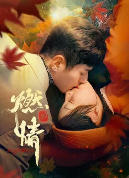 Xem Phim Đốt Lửa Tình Vietsub HD Online