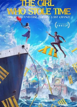 Xem Phim Đứa Con Thời Gian (The Girl Who Stole Time) Vietsub HD Online