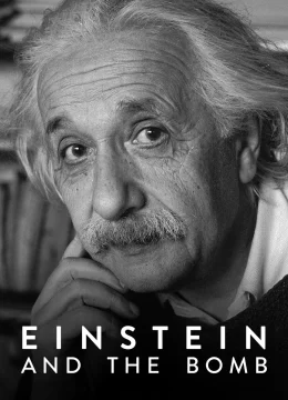 Xem Phim Einstein và trái bom Vietsub HD Online