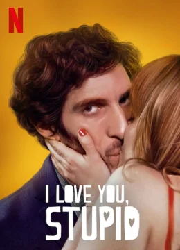 Xem Phim Em yêu anh, ngốc ạ Vietsub HD Online