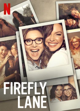 Xem Phim Firefly Lane Vietsub HD Online