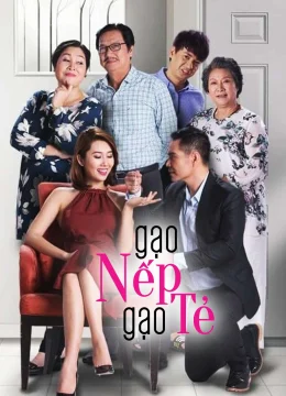 Gạo Nếp Gạo Tẻ (Phần 2)