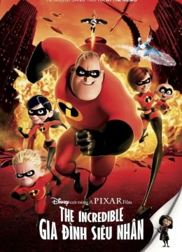 Xem Phim Gia Đình Siêu Nhân Vietsub HD Online