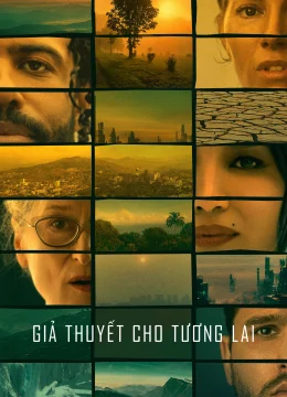 Giả Thuyết Cho Tương Lai