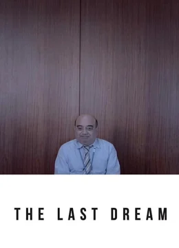 Giấc Mơ Cuối Cùng
