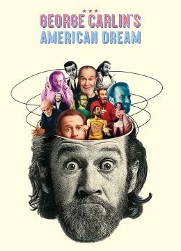 Xem Phim Giấc Mơ Mỹ Của George Carlin Vietsub HD Online