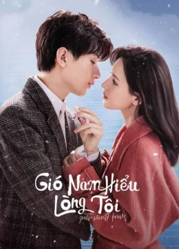 Gió Nam Hiểu Lòng Tôi