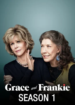 Grace và Frankie (Phần 1)
