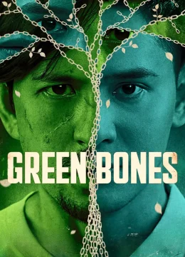 Xem Phim Green Bones Vietsub HD Online
