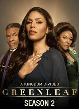 Xem Phim Greenleaf (Phần 2) Vietsub HD Online