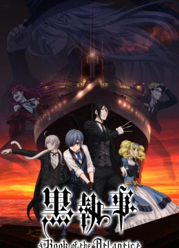 Hắc Quản Gia: Cuốn Sách Của Đại Tây Dương