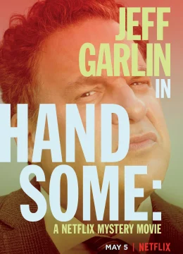 Xem Phim Handsome: Bộ phim bí ẩn của Netflix Vietsub HD Online