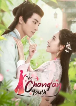 Xem Phim Hành Trình Thiếu Niên Trường An Vietsub HD Online