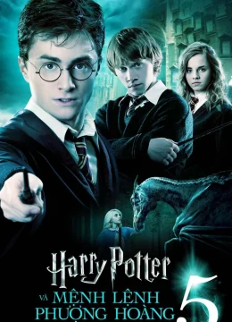 Harry Potter và Mệnh Lệnh Phượng Hoàng