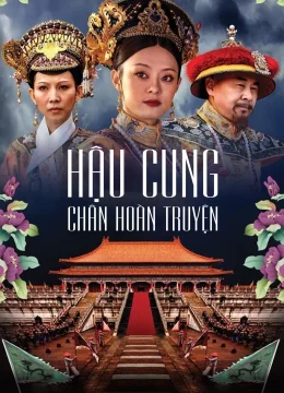 Xem Phim Hậu Cung Chân Hoàn Truyện Vietsub HD Online