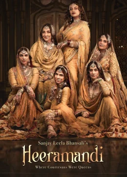 Xem Phim Heeramandi Vietsub HD Online