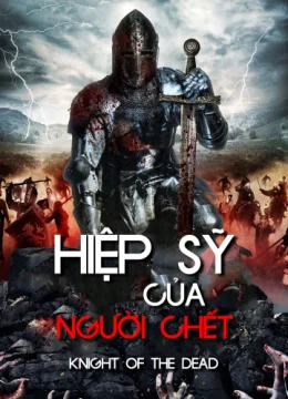 Hiệp Sĩ Của Người Chết
