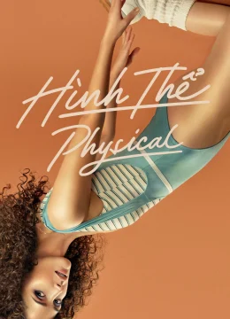 Xem Phim Hình Thể (Phần 1) Vietsub HD Online