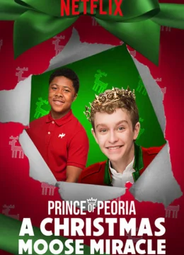 Hoàng tử Peoria: Phép màu Giáng Sinh