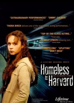 Homeless to Harvard: The Liz Murray Story