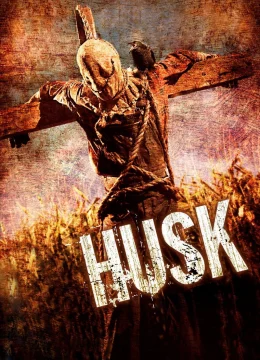 Xem Phim Husk Vietsub HD Online