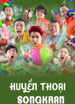 Huyền Thoại Songkran
