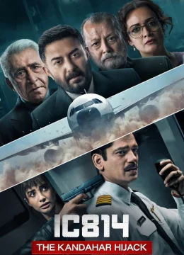 Xem Phim IC 814: Không tặc Kandahar Vietsub HD Online