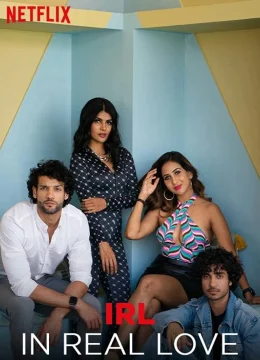 Xem Phim IRL – In Real Love Vietsub HD Online