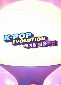 Xem Phim K-Pop: Hành Trình Tiến Hóa Vietsub HD Online
