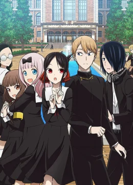 Kaguya-sama muốn tỏ tình: Tình chiến căng não của các thiên tài