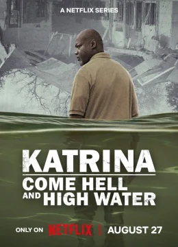 Xem Phim Katrina: Vượt Qua Bão Tố Vietsub HD Online