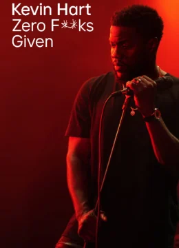 Xem Phim Kevin Hart: Zero F**ks Given Vietsub HD Online