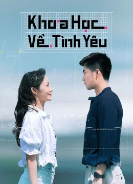 Xem Phim Khoa Học Về Tình Yêu Vietsub HD Online