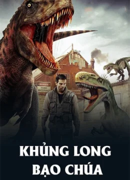 Xem Phim Khủng Long Bạo Chúa Vietsub HD Online