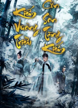 Kiếm Vương Triều: Côn Sơn Tàng Kiếm