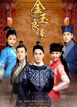 Xem Phim Kim Ngọc Lương Duyên Vietsub HD Online