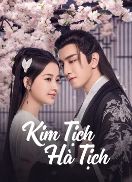 Xem Phim Kim Tịch Hà Tịch Vietsub HD Online