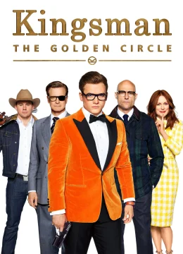 Xem Phim Kingsman: Tổ Chức Hoàng Kim Vietsub HD Online
