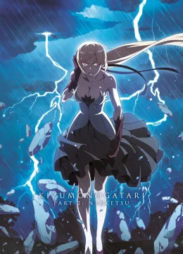 Kizumonogatari Phần 2: Nhiệt Huyết