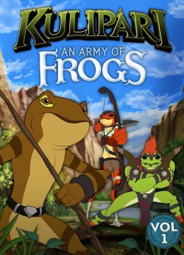 Kulipari: Đội quân ếch (Phần 1)